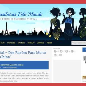 Brasileiras pelo mundo – 10 razões para morar na&nbsp;China.