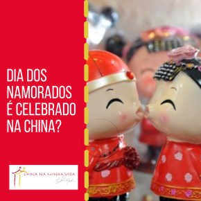 O amor celebrado na&nbsp;China